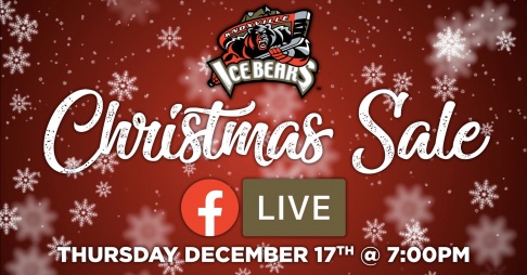 Knoxville Ice Bears Christmas Facebook Live Sale